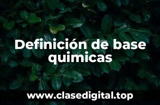 Definición de base quimicas