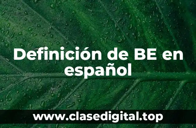 Definición de BE en español