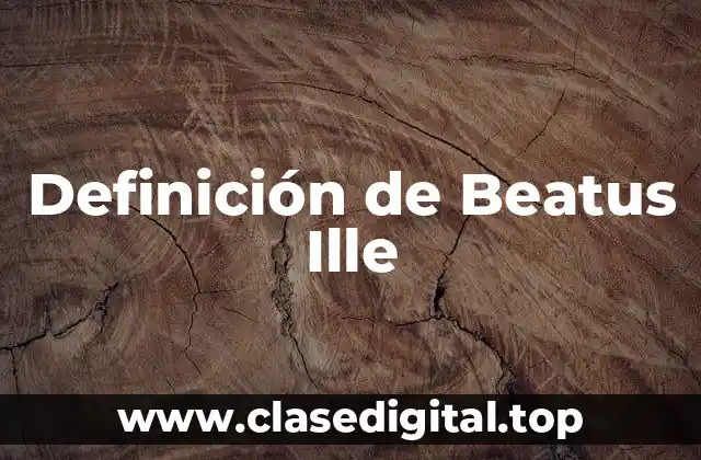 Definición de Beatus Ille