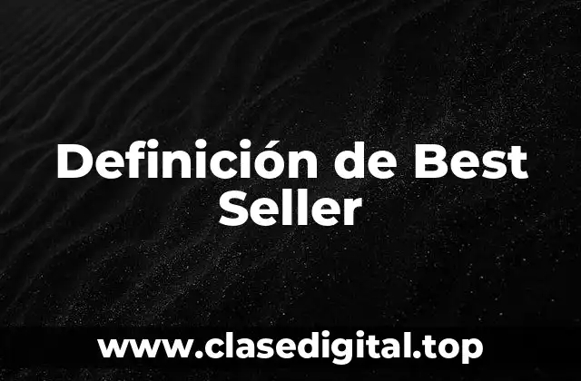 Definición de Best Seller