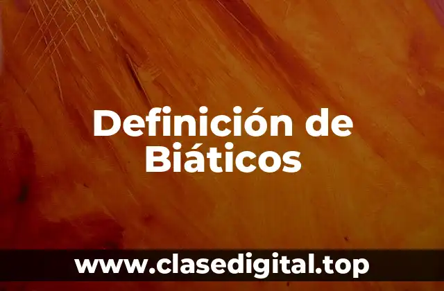 Definición de Biáticos