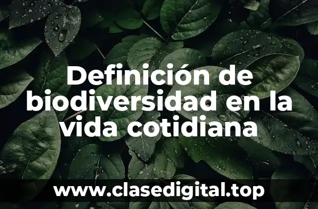 Ejemplos de biodiversidad