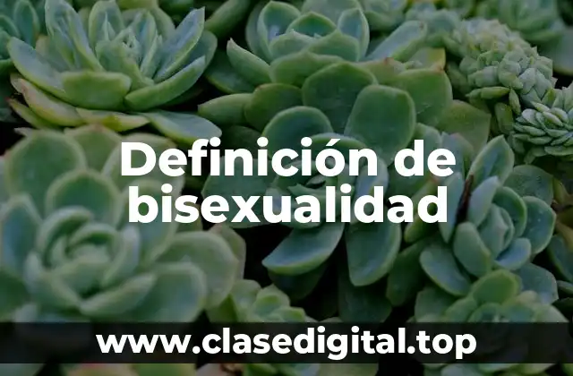 Ejemplos de bisexualidad