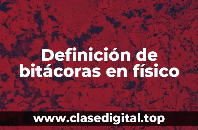 Ejemplos de bitácoras en físico