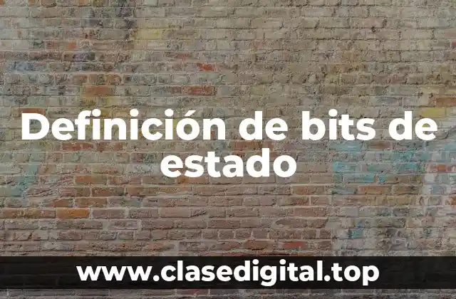 Definición de bits de estado