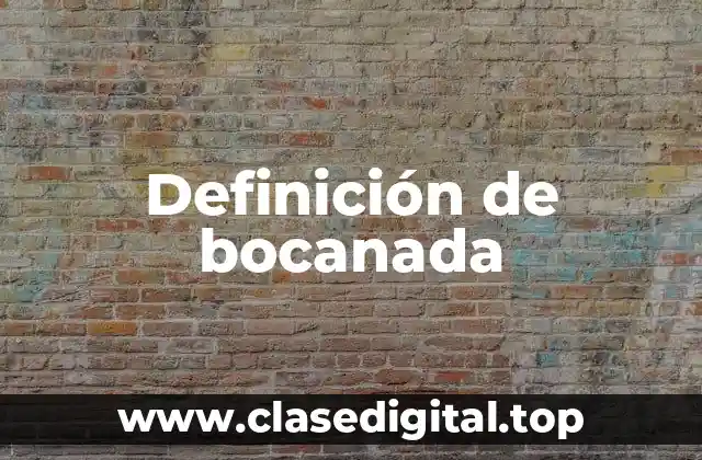 Definición de bocanada