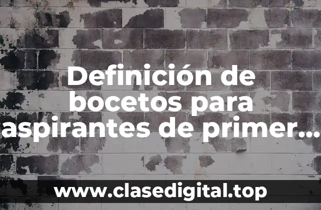 Definición de bocetos para aspirantes de primer año secundario