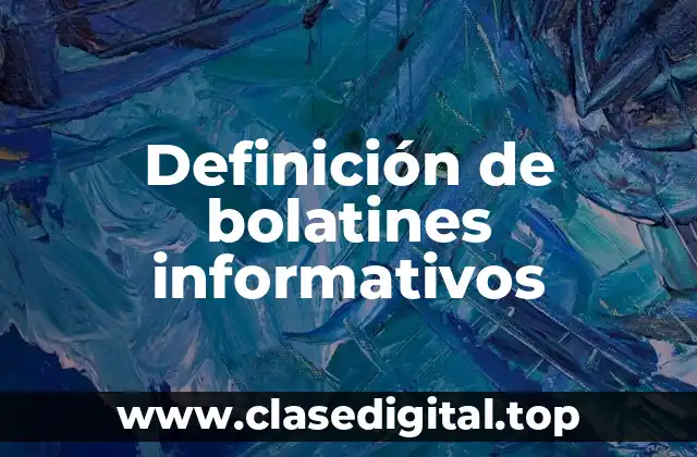 Ejemplos de bolatines informativos