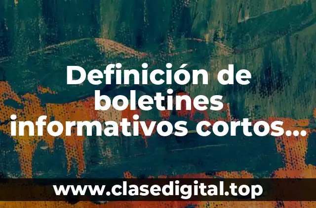 Ejemplos de boletines informativos cortos animales