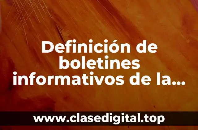 Definición de boletines informativos de la salud