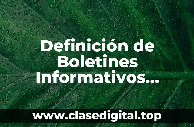 Definición de Boletines Informativos Pinteres