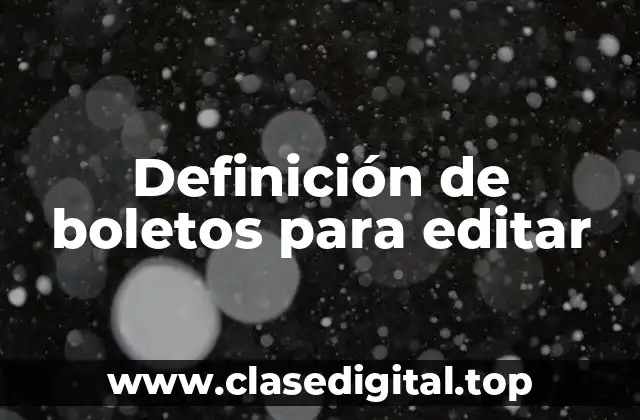 Ejemplos de boletos para editar
