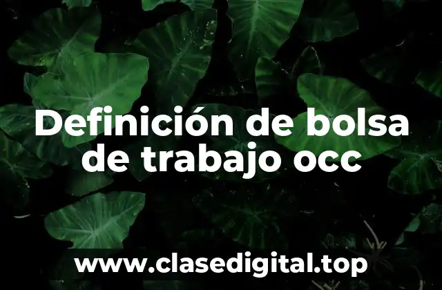 Ejemplos de bolsa de trabajo occ