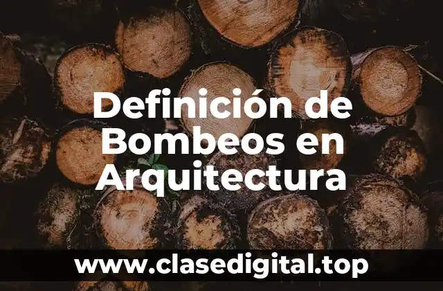 Definición de Bombeos en Arquitectura