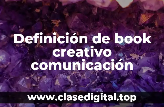 Definición de book creativo comunicación