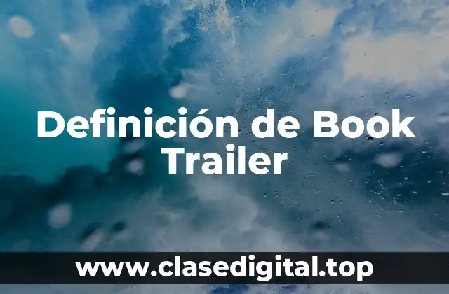 Definición de Book Trailer