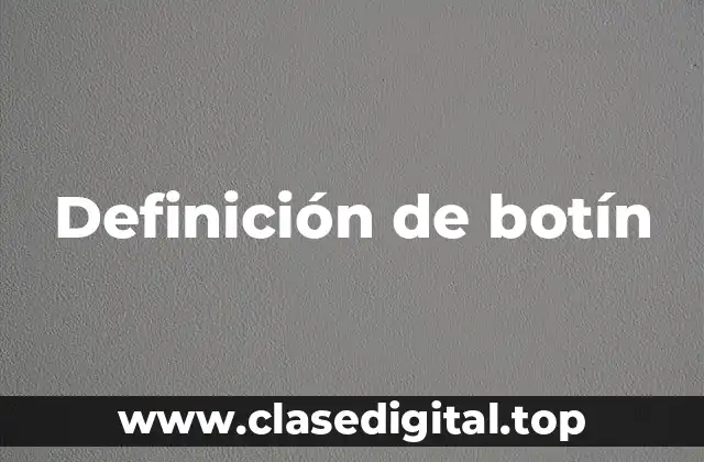 Definición de botín