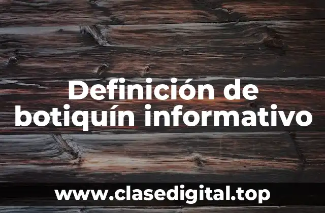 Definición de botiquín informativo