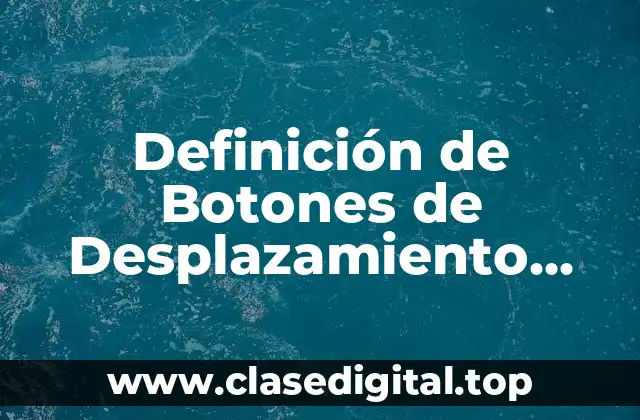 Definición de Botones de Desplazamiento entre hojas en Excel