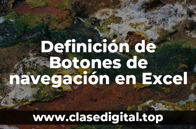 Definición de Botones de navegación en Excel