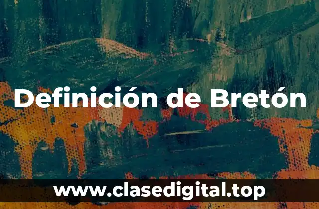 Definición de Bretón