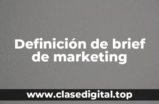 Definición de brief de marketing