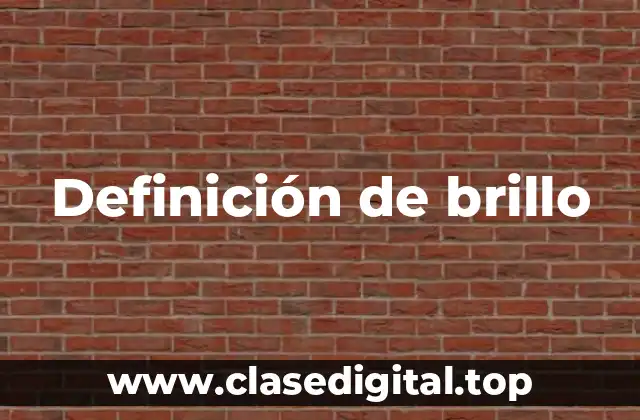 Definición de brillo