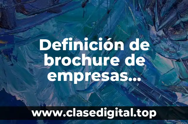 Definición de brochure de empresas constructoras
