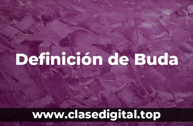 Definición de Buda