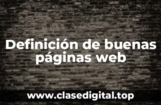 Definición de buenas páginas web