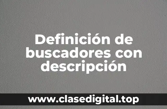 Definición de buscadores con descripción