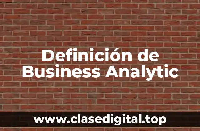 Definición de Business Analytic