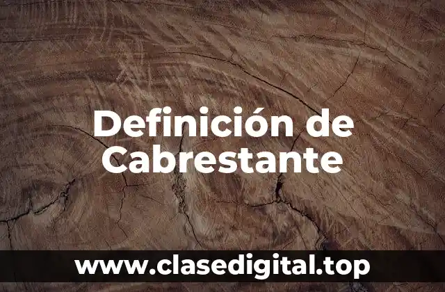 Definición de Cabrestante