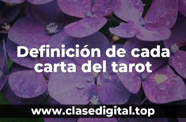 Definición de cada carta del tarot