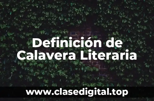 Definición de Calavera Literaria