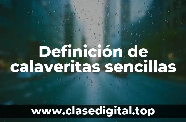 Definición de calaveritas sencillas