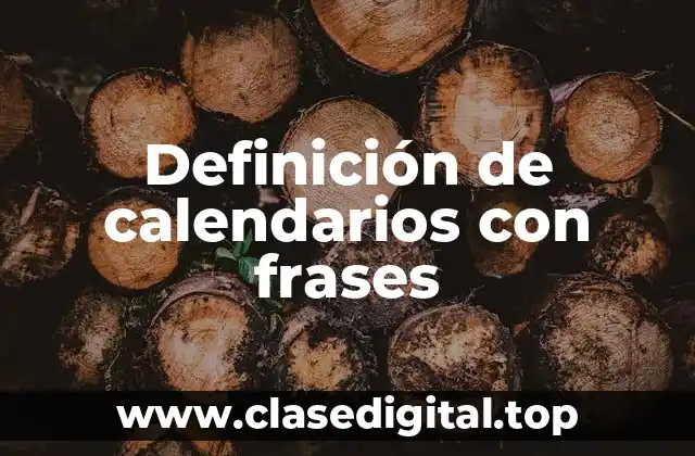 Definición de calendarios con frases