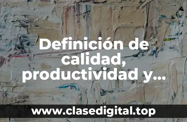 Definición técnica de calidad