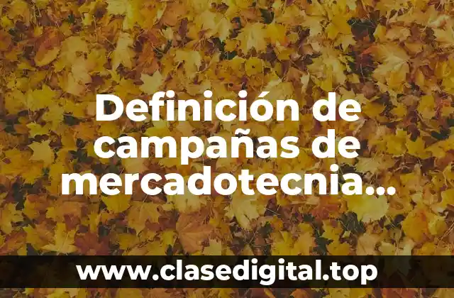 Definición de campañas de mercadotecnia social
