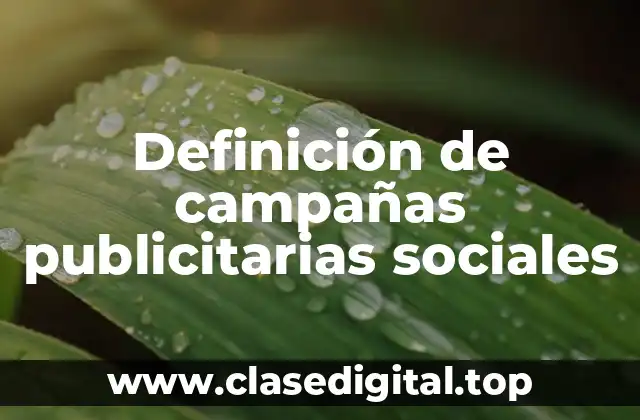 Definición de campañas publicitarias sociales