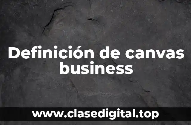 Ejemplos de canvas business