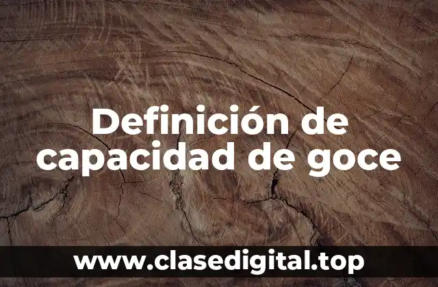 Definición de capacidad de goce