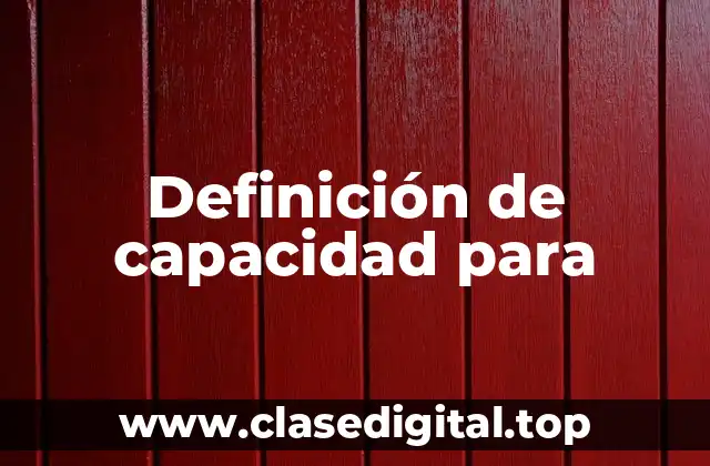Definición de capacidad para