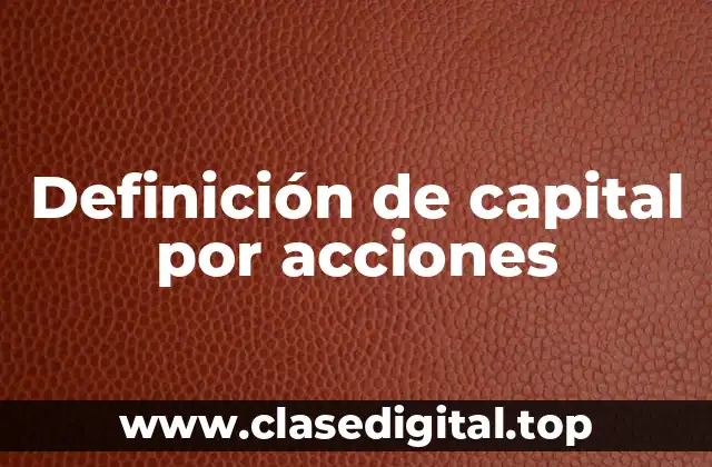 Ejemplos de capital por acciones