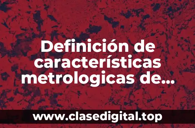 Definición de características metrologicas de motores