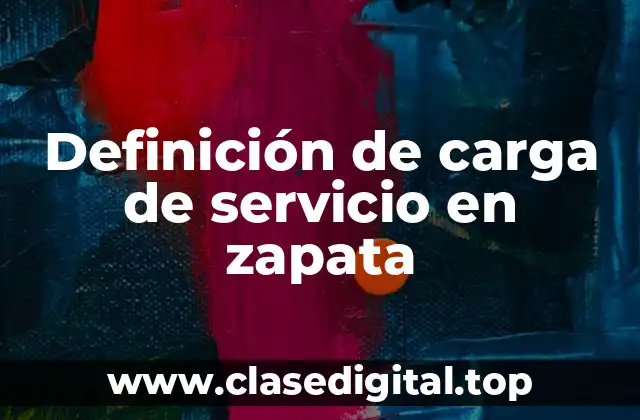 Definición de carga de servicio en zapata