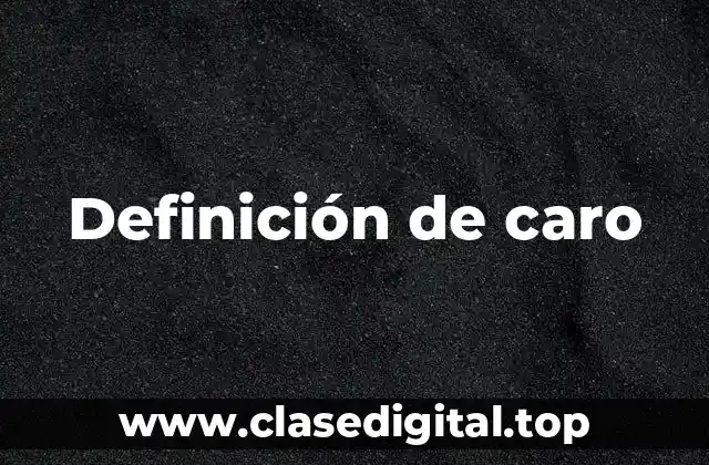 Ejemplos de caro-barato