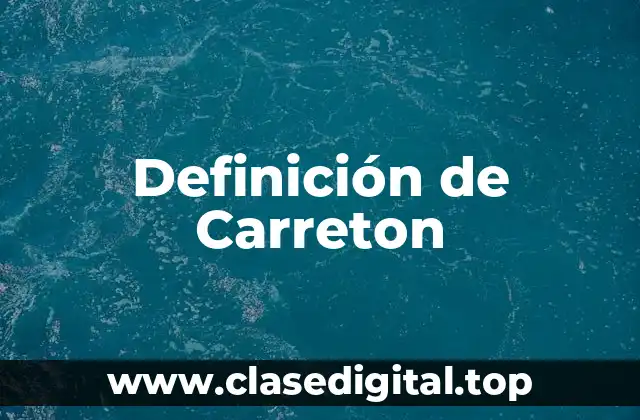 Definición de Carreton