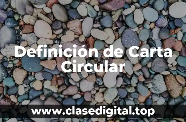 Definición de Carta Circular