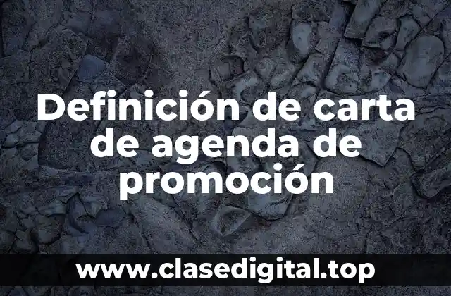 Definición de carta de agenda de promoción